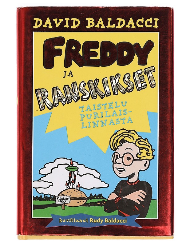 Freddy ja ranskikset : taistelu Purilaislinnasta - Baldacci, David - Lastenkirjat - 10105381295 - 0