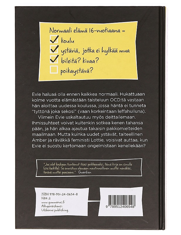 Oonko ihan normaali? - Bourne, Holly - Nuorten kirjat - 10105381329 - 1