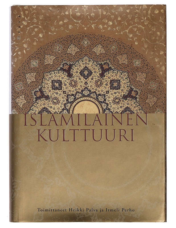 Islamilainen kulttuuri - Palva, Heikki - Historiakirjat - 10105381336 - 0