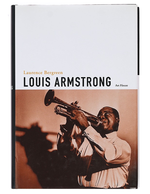 Louis Armstrong - Bergreen, Laurence - Elämäkerrat ja muistelmat - 10105381381 - 0