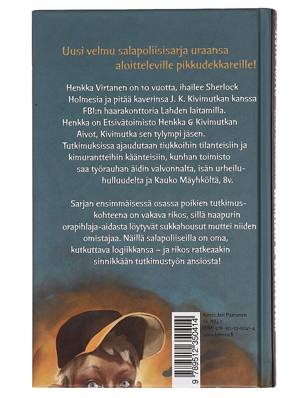 Etsivätoimisto Henkka & Kivimutka - Veirto, Kalle - Lastenkirjat - 10105381425 - 1