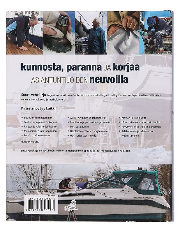 Suuri venekirja : kunnosta, paranna ja korjaa asiantuntijoiden neuvoilla - Manley, Pat - Tietokirjat ja oppaat - 10105381469 - 1
