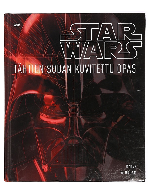 Star wars : Tähtien sodan kuvitettu opas - Windham, Ryder - Musiikki- ja elokuvakirjat - 10105381480 - 0