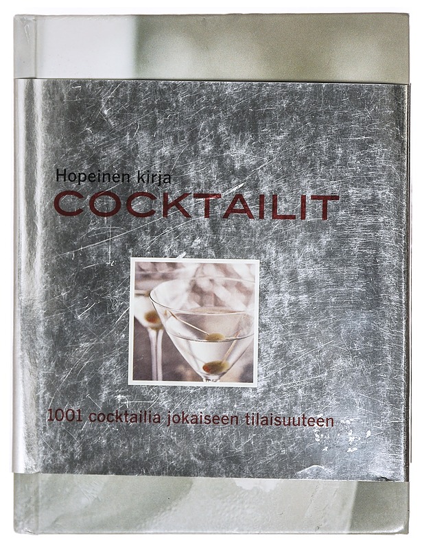Cocktailit : hopeinen kirja : yli 1000 cocktailreseptiä - Bardi, Carla - Ruokakirjat - 10105381484 - 0