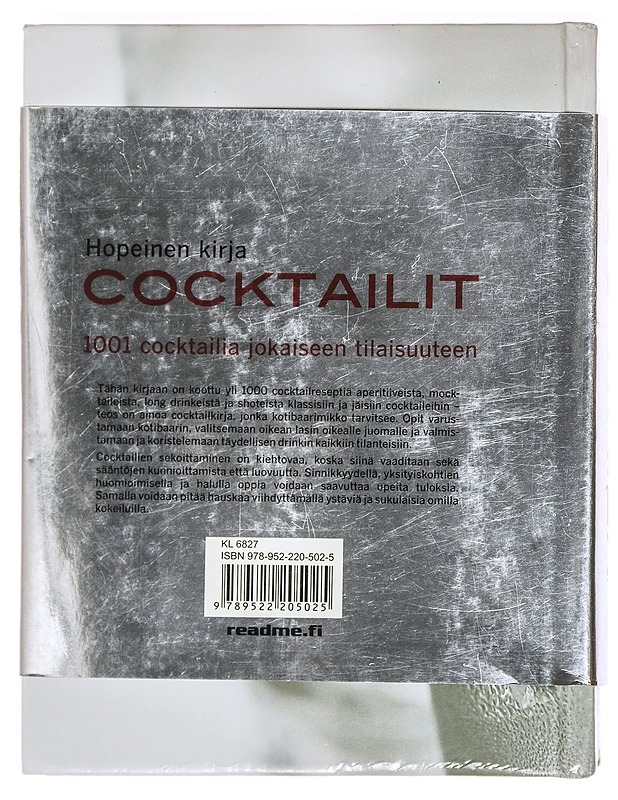Cocktailit : hopeinen kirja : yli 1000 cocktailreseptiä - Bardi, Carla - Ruokakirjat - 10105381484 - 1
