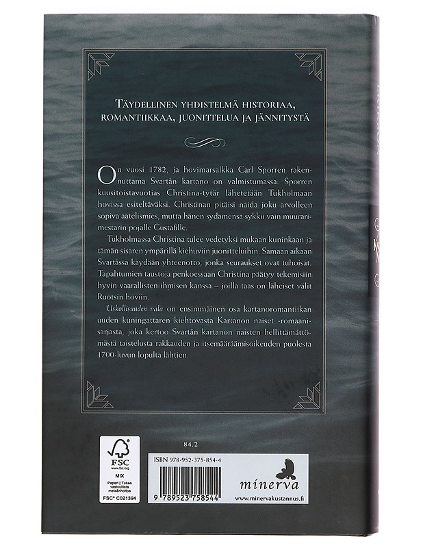 Uskollisuuden vala - Erikson, Christina - Romaanit ja novellit - 10105381530 - 1