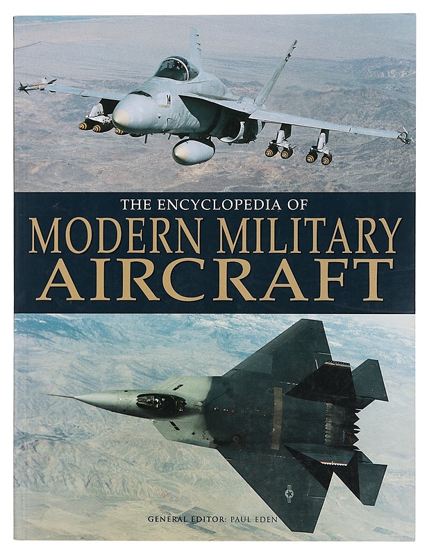 The Encyclopedia of Modern Military Aircraft - Paul E. Eden - Tietokirjat ja oppaat - 10105381571 - 0