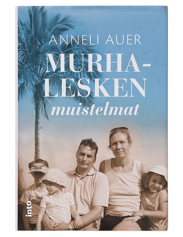 Murhalesken muistelmat - Anneli Auer - Elämäkerrat ja muistelmat - 10105381581 - 0