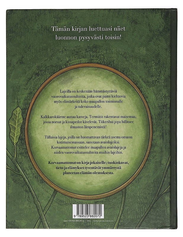 Korvaamattomat : kertomuksia maailman avainlajeista - Kauppinen, Juha - Lastenkirjat - 10105381582 - 1