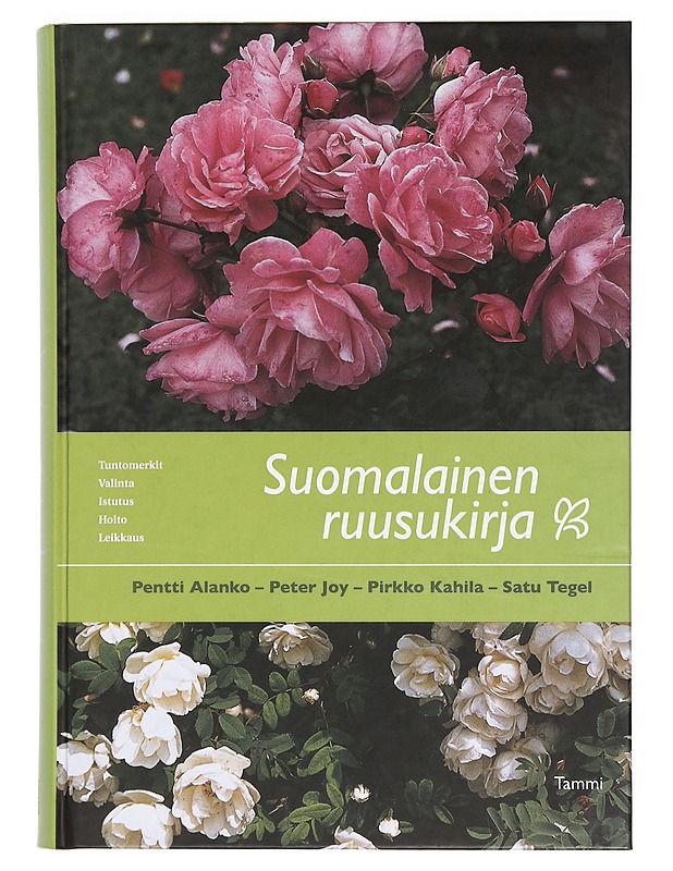 Suomalainen ruusukirja - Alanko, Pentti - Tietokirjat ja oppaat - 10105381624 - 0