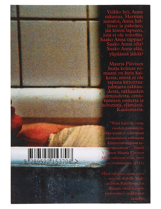 Pintanaarmuja : romaani - Maaria Päivinen - Romaanit ja novellit - 10105381651 - 1