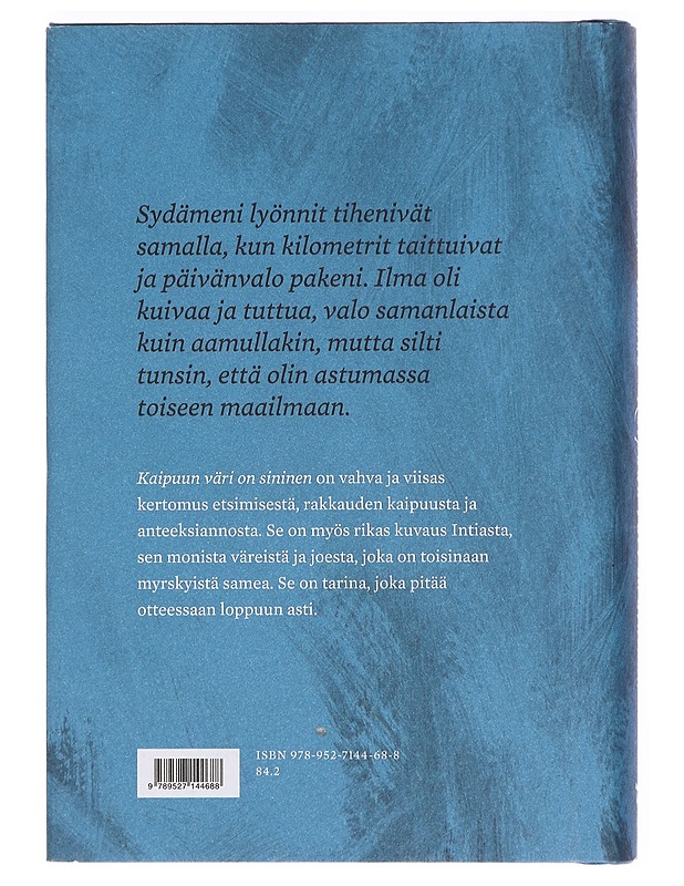 Kaipuun väri on sininen - Johanna Elomaa - Romaanit ja novellit - 10105381655 - 1