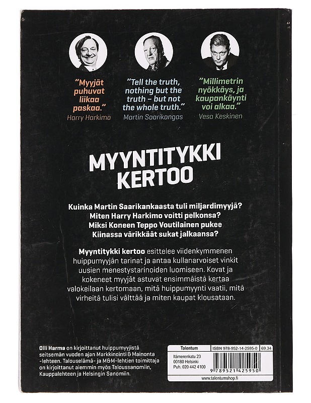 Myyntitykki kertoo : 50 huippumyyjän paljastukset - Harma, Olli - Elämäkerrat ja muistelmat - 10105381656 - 1