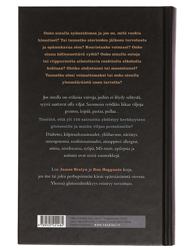 Vaaralliset viljat : gluteeniviljat saattavat vaarantaa terveytesi - Braly, James - Tietokirjat ja oppaat - 10105381674 - 1
