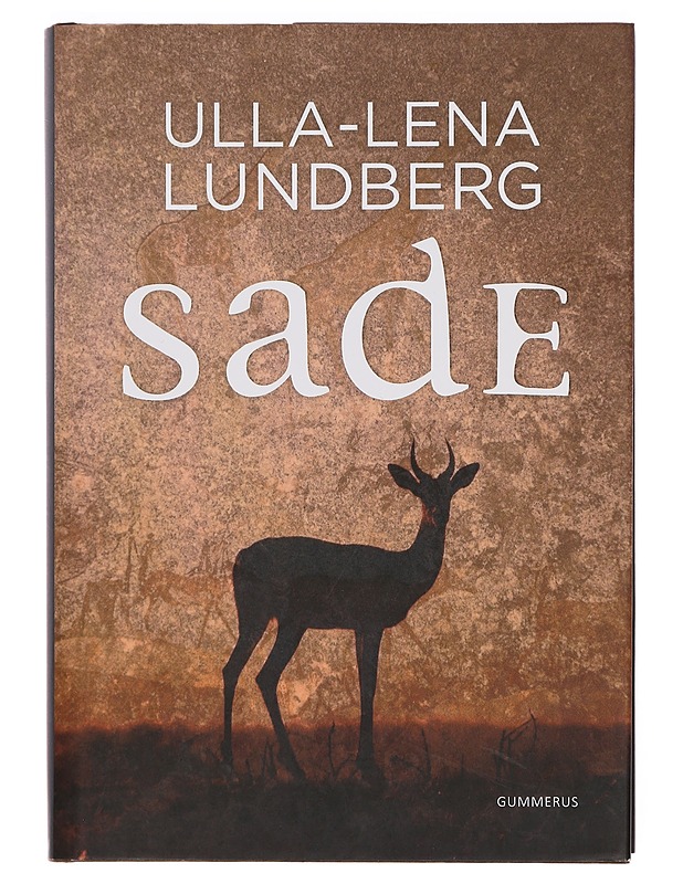 Sade - Ulla-Lena Lundberg - Tietokirjat ja oppaat - 10105381734 - 0