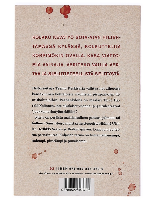 Kirves : Toivo Harald Koljosen rikos ja rangaistus - Teemu Keskisarja - Elämäkerrat ja muistelmat - 10105381817 - 1