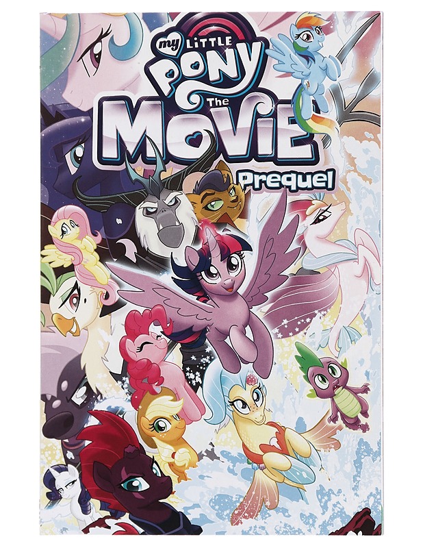 My Little Pony : The Movie Prequel - Whitley, Jeremy - Sarjakuvat - 10105381830 - 0