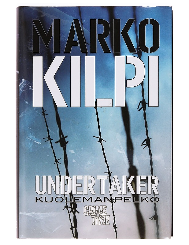 Kuolemanpelko - Marko Kilpi - Jännitys ja dekkarit - 10105381879 - 0