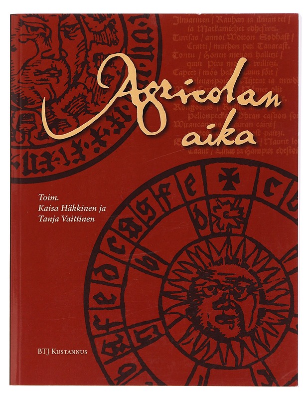Agricolan aika - Häkkinen, Kaisa - Elämäkerrat ja muistelmat - 10105382090 - 0