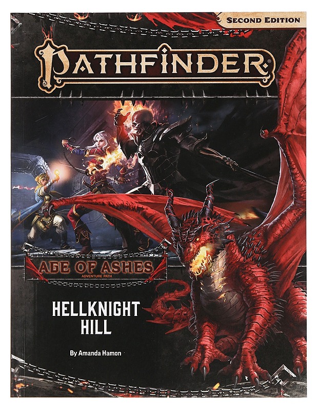 Pathfinder Second Edition: Age of Ashes Adventure Path 1: Hellknight Hill - Hamon, Amanda - Harrastekirjat - 10105382108 - 0
