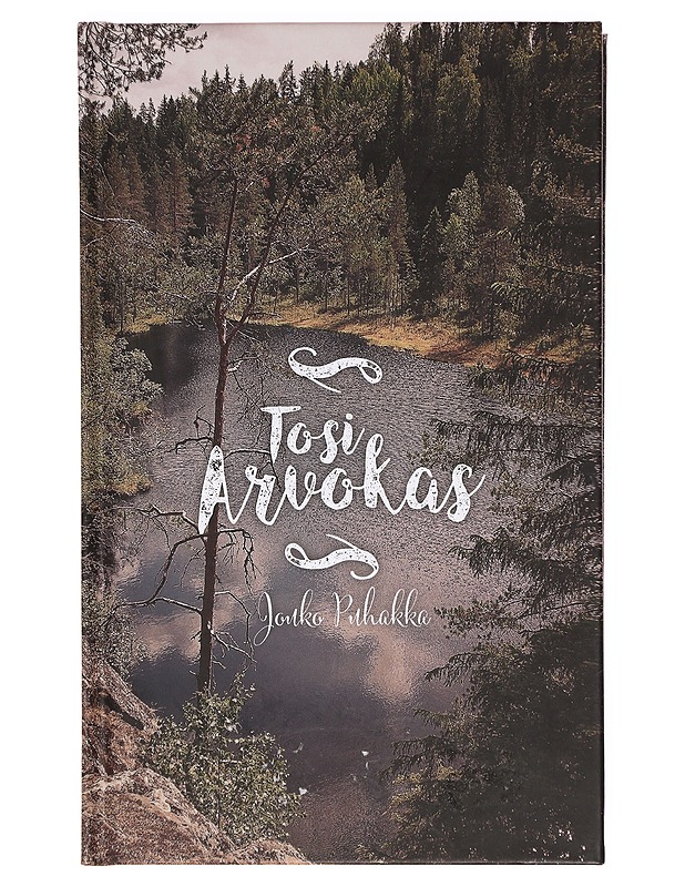 Tosi arvokas - Jouko Puhakka - Romaanit ja novellit - 10105382200 - 0