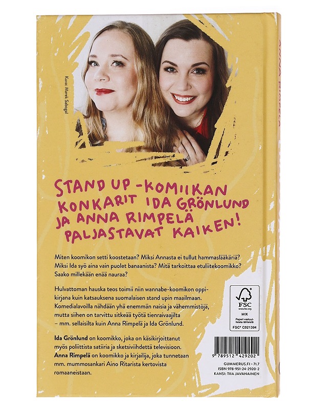 Liian nätti lavalle : mitä kaikkea opimmekaan stand upin maailmassa - Grönlund, Ida - Elämäkerrat ja muistelmat - 10105382234 - 1
