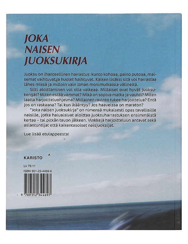Joka naisen juoksukirja : opas hauskaan ja haastavaan juoksuharrastukseen - Murphy, Sam - Tietokirjat ja oppaat - 10105382335 - 1