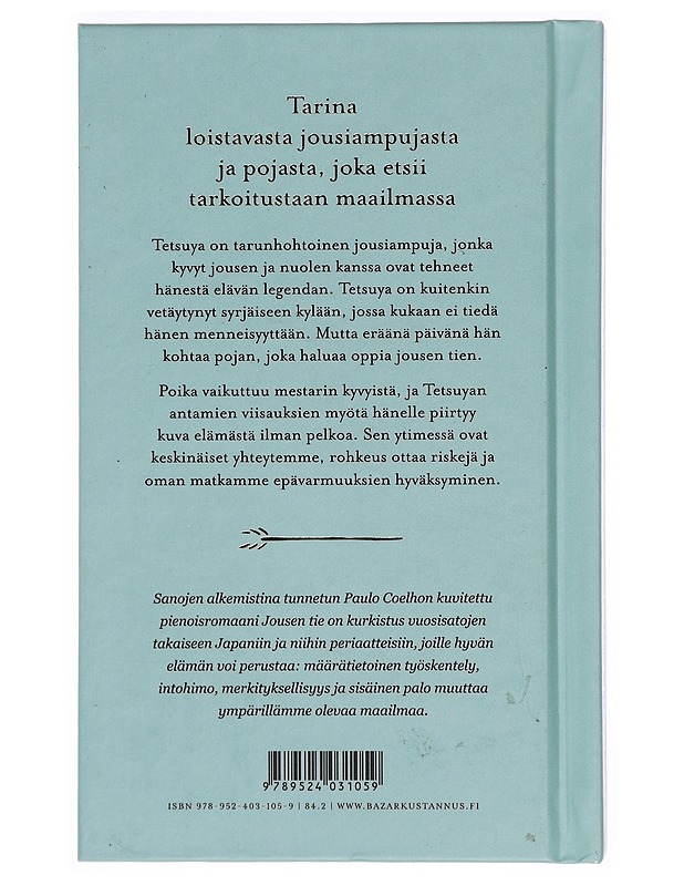 Jousen tie - Coelho, Paulo - Romaanit ja novellit - 10105382352 - 1