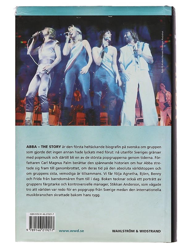 Abba - the story : berättelsen om supergruppen - Carl Magnus Palm - Elämäkerrat ja muistelmat - 10105382427 - 1