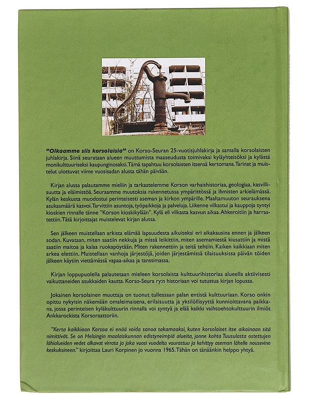 Olkaamme siis korsolaisia - Autio, Merja - Historiakirjat - 10105382459 - 1