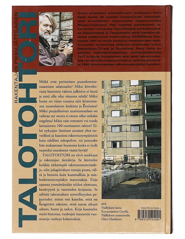 Talotohtori : rakentajan pikkujättiläinen - Kaila, Panu - Historiakirjat - 10105382552 - 1