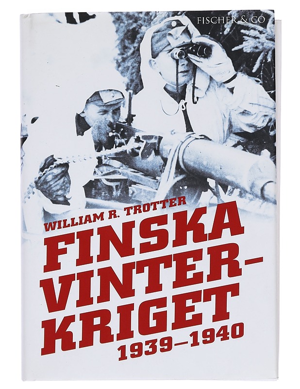 Finska vinterkriget 1939-1940 - Trotter, William R. - Historiakirjat - 10105382593 - 0
