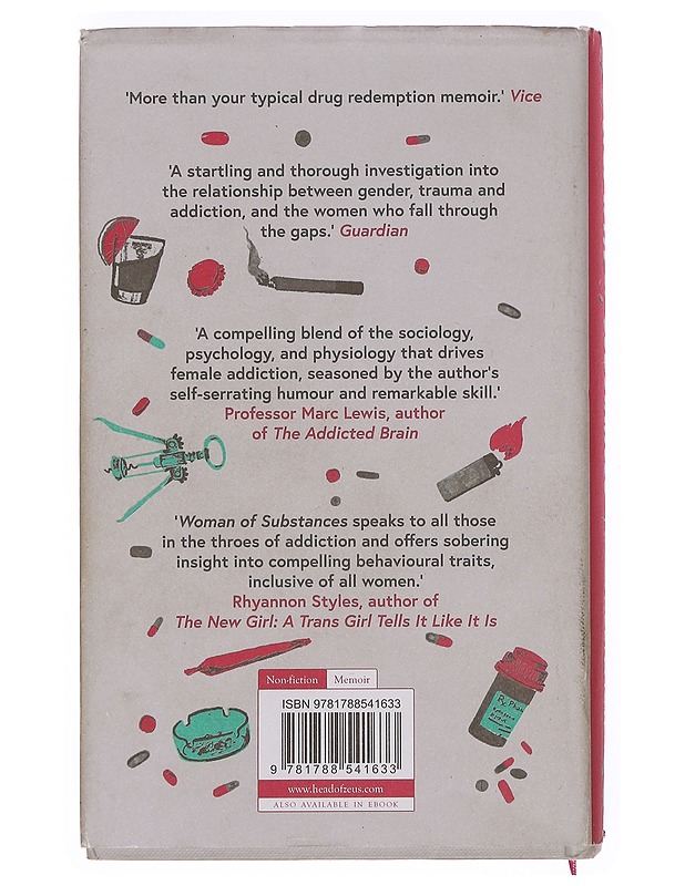 Woman of Substances: A Journey Into Drugs, Alcohol and Treatment -Valentish, Jenny - Elämäkerrat ja muistelmat - 10105382751 - 1