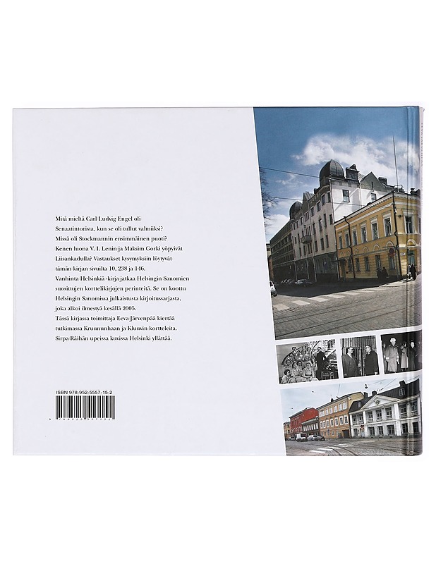 Vanhinta Helsinkiä : kertomuksia Kluuvin ja Kruununhaan kortteleista - Järvenpää, Eeva - Historiakirjat - 10105382756 - 1