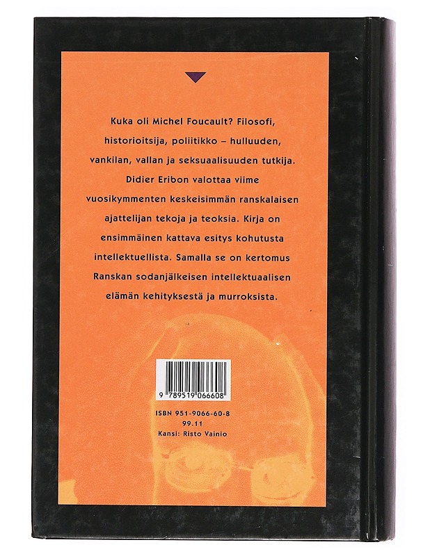 Michel Foucault - Eribon, Didier - Tietokirjat ja oppaat - 10105382871 - 1