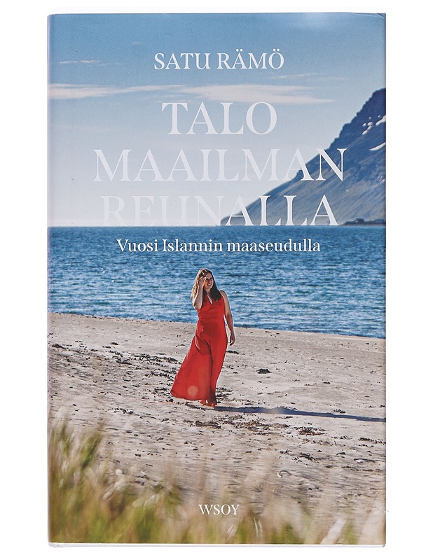 Talo maailman reunalla - Rämö, Satu - Elämäkerrat ja muistelmat - 10105382868 - 0