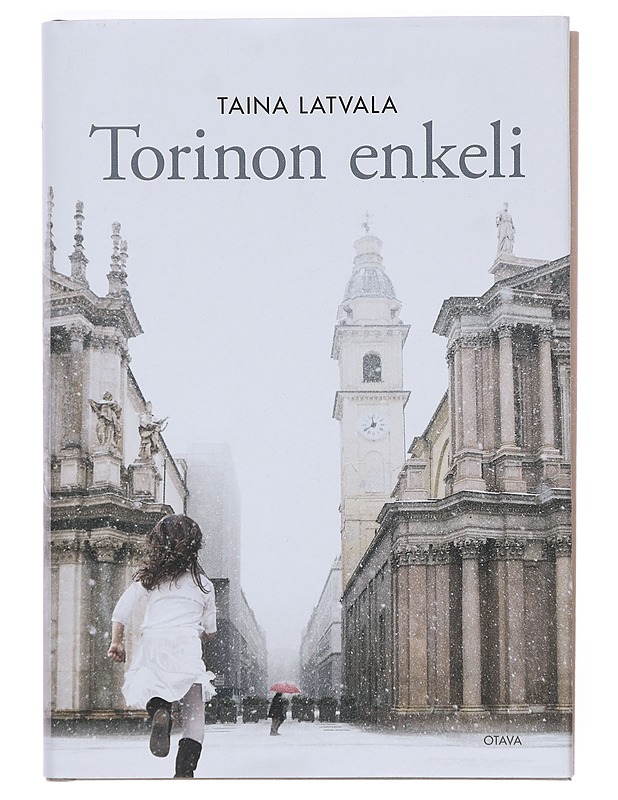 Torinon enkeli - Taina Latvala - Romaanit ja novellit - 10105382906 - 0