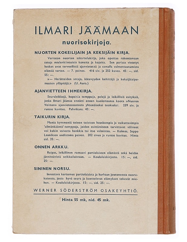 Nuorten kokeilijain ja keksijäin kirja -Jäämaa, Ilmari  - Tietokirjat ja oppaat - 10105382925 - 1