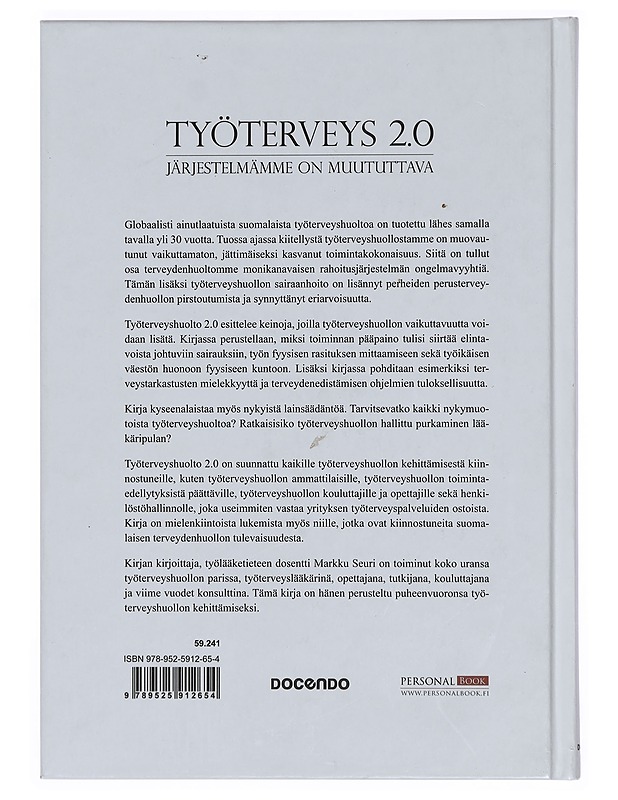 Työterveys 2.0 : järjestelmämme on muututtava - Markku Seuri - Historiakirjat - 10105382982 - 1