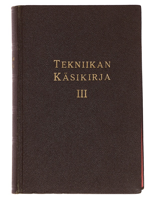 Tekniikan käsikirja III - Sulo Heiniö - Tietokirjat ja oppaat - 10105383000 - 0