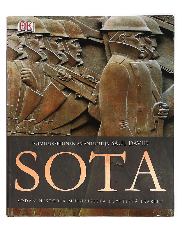 Sota : sodan historia muinaisesta Egyptistä Irakiin - David, Saul - Historiakirjat - 10105383043 - 0