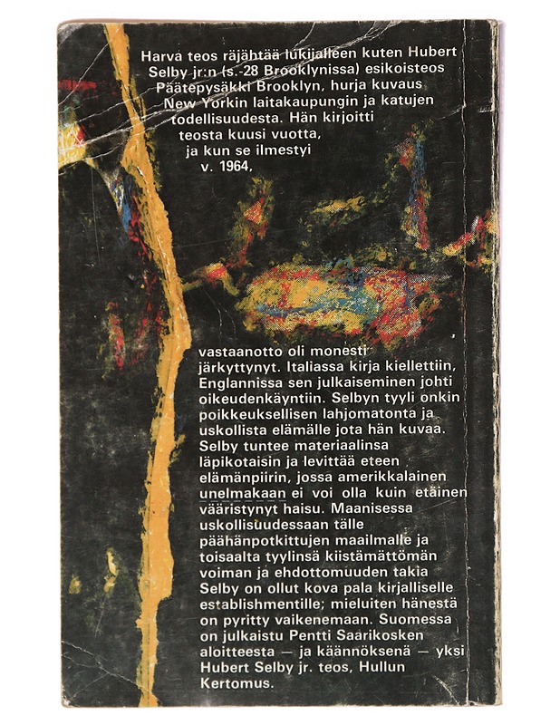 Päätepysäkki: Brooklyn - Selby, Hubert, Jr - Romaanit ja novellit - 10105383087 - 1