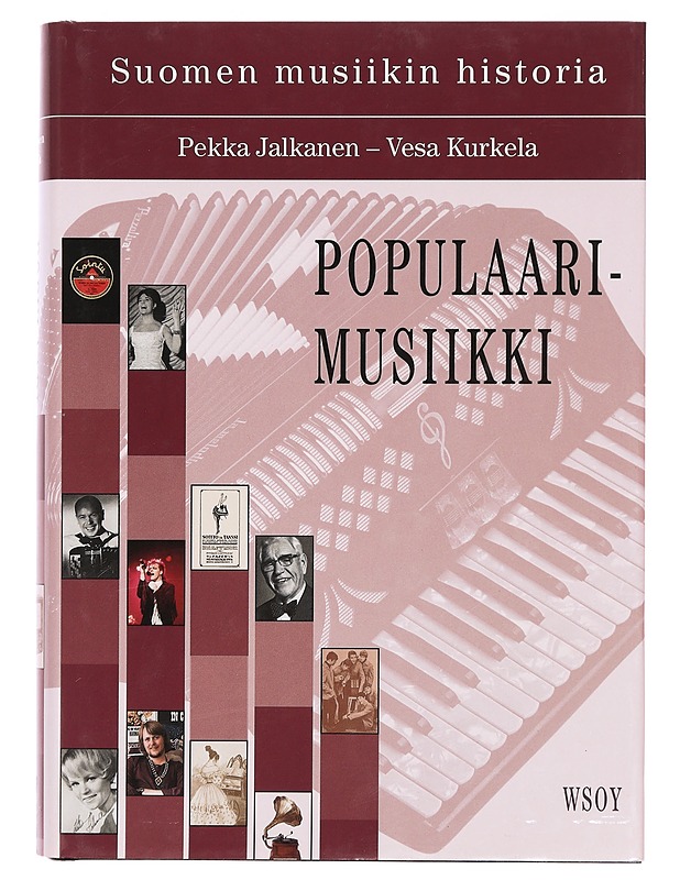 Populaarimusiikki - Jalkanen, Pekka, Kurkela, Vesa - Musiikki- ja elokuvakirjat - 10105383111 - 0
