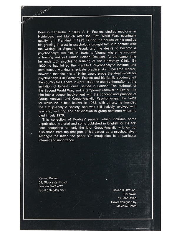 Selected Papers: Psychoanalysis and Group Analysis -Foulkes, S.H. - Tietokirjat ja oppaat - 10105383112 - 1