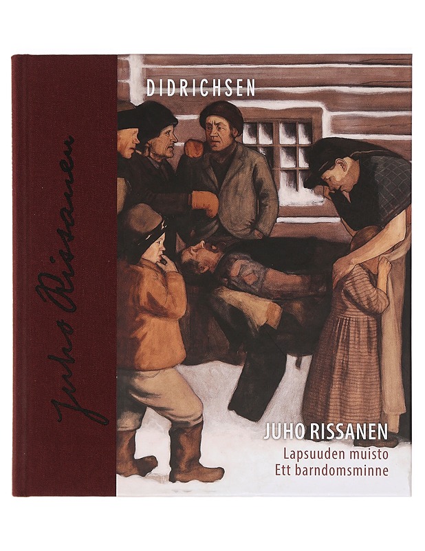 Juho Rissanen : Lapsuuden muisto = ett barndomsminne : 8.2.-28.5.2017 - Rissanen, Juho - Elämäkerrat ja muistelmat - 10105383157 - 0