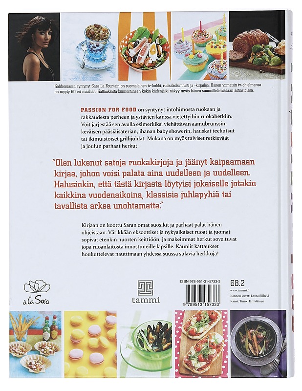 Passion for food: Intohimona ruoka - La Fountain, Sara - Ruokakirjat - 10105383152 - 1
