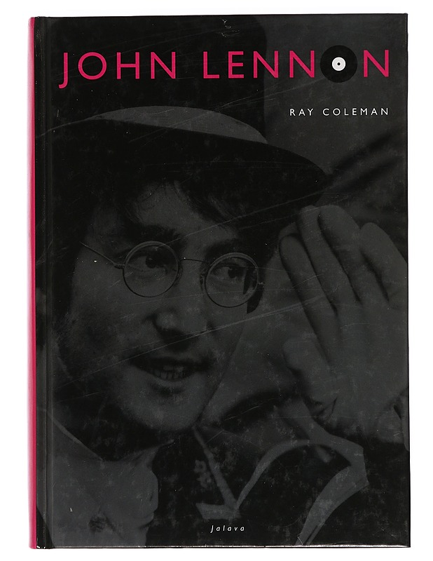 John Lennon : täydellinen elämäkerta - Coleman, Ray - Elämäkerrat ja muistelmat - 10105383158 - 0