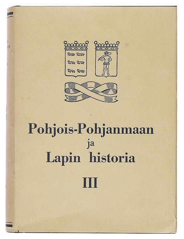 Pohjois-Pohjanmaa ja Lapin historia III -Virrankoski, Pentti - Historiakirjat - 10105383159 - 0