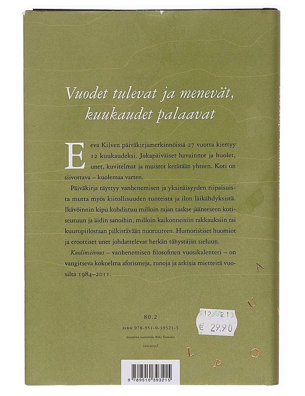 Kuolinsiivous - Eeva Kilpi - Romaanit ja novellit - 10105383167 - 1