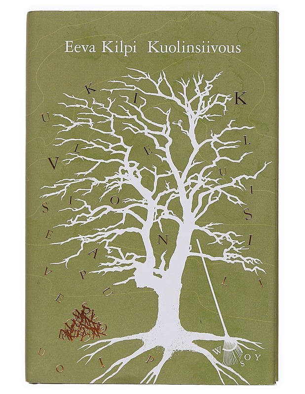 Kuolinsiivous - Eeva Kilpi - Romaanit ja novellit - 10105383169 - 0